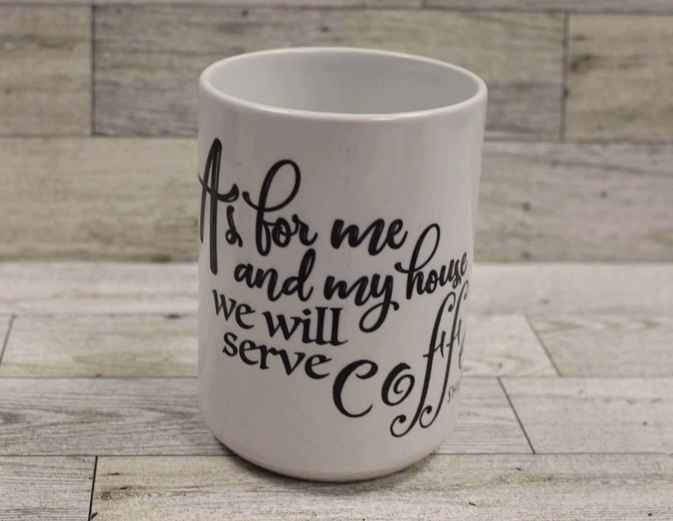 As for me and my house, we will serve coffee Shebrews 24:7 Coffee Cup Mug - Used