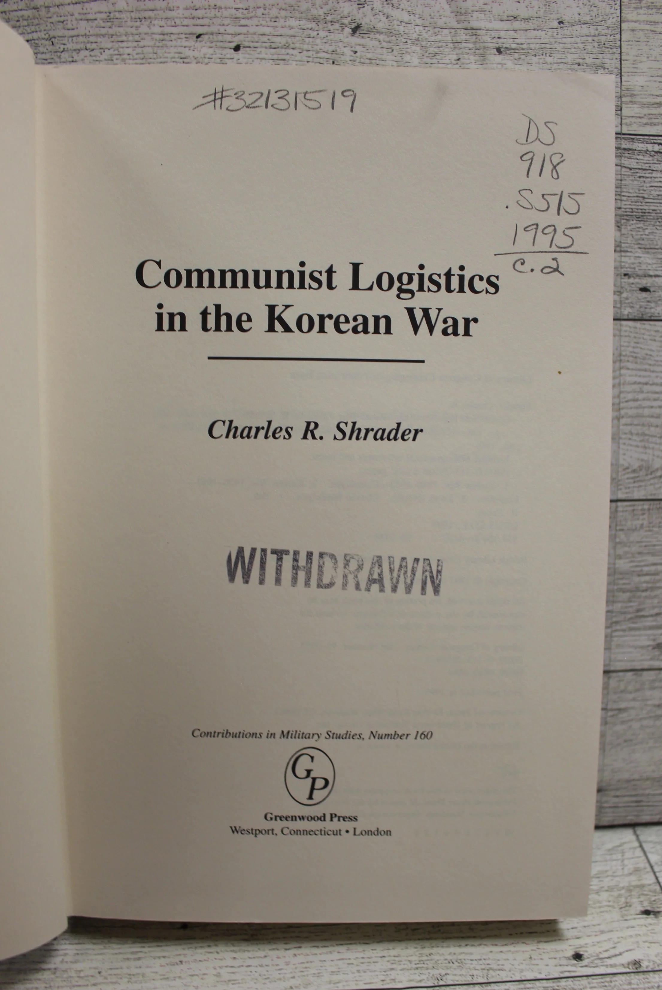 Communist Logistics in the Korean War - Charles R. Shrader - Used - Image 2