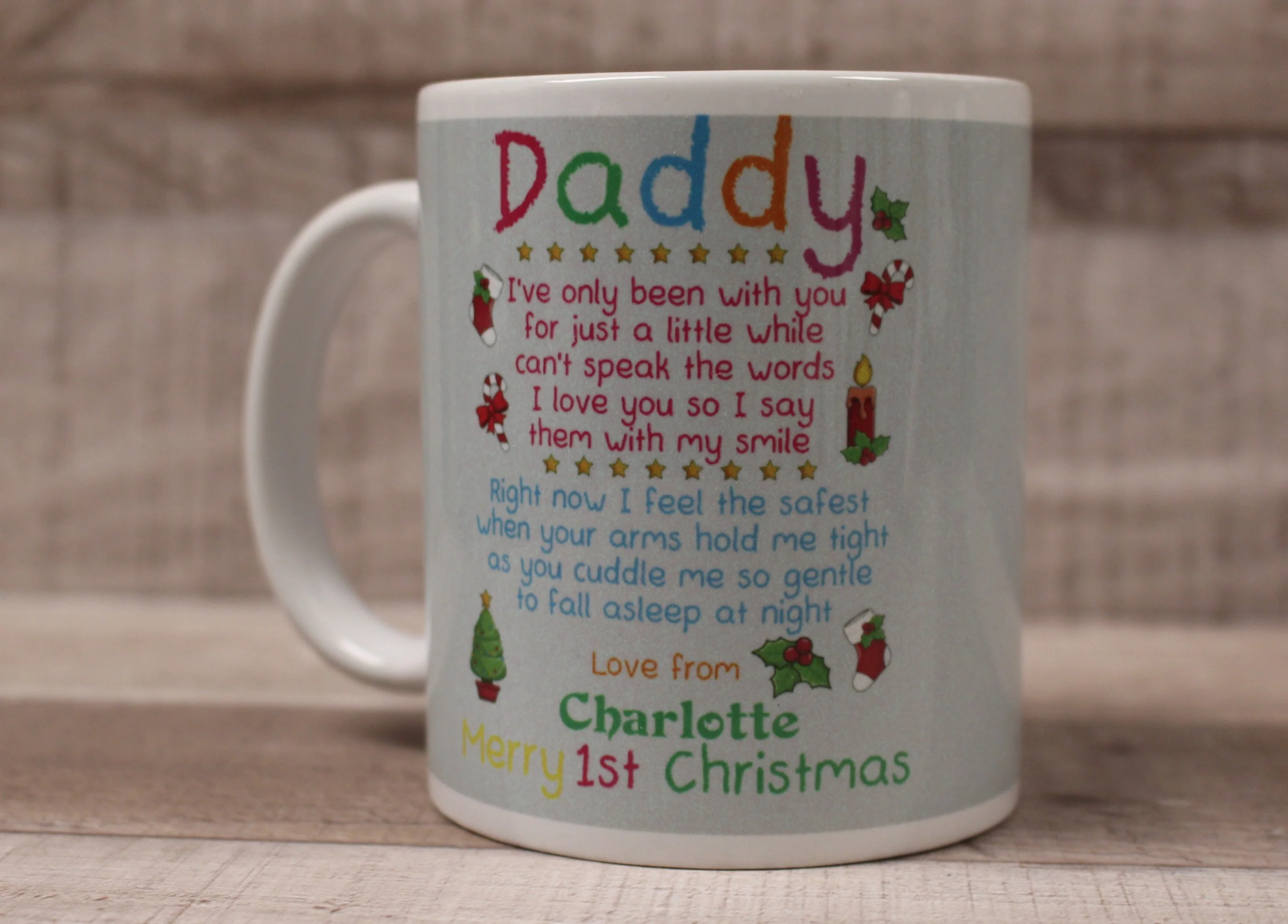 Daddy I've Only Been With You For A Little While Coffee Cup Mug - Christmas - Image 3