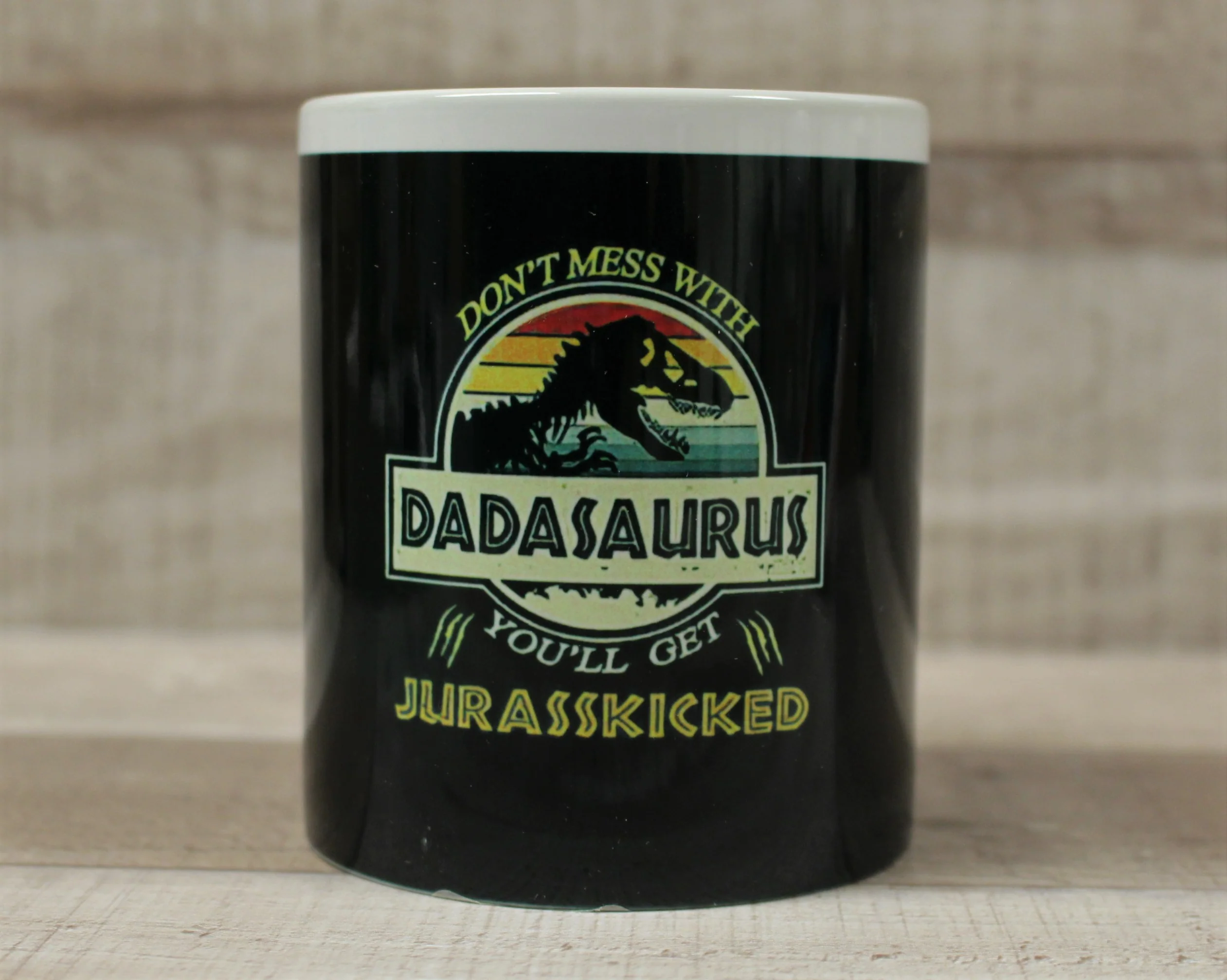Don't Mess With Papasaurus You'll Get Jurasskicked Coffee Cup Mug - New - Image 3