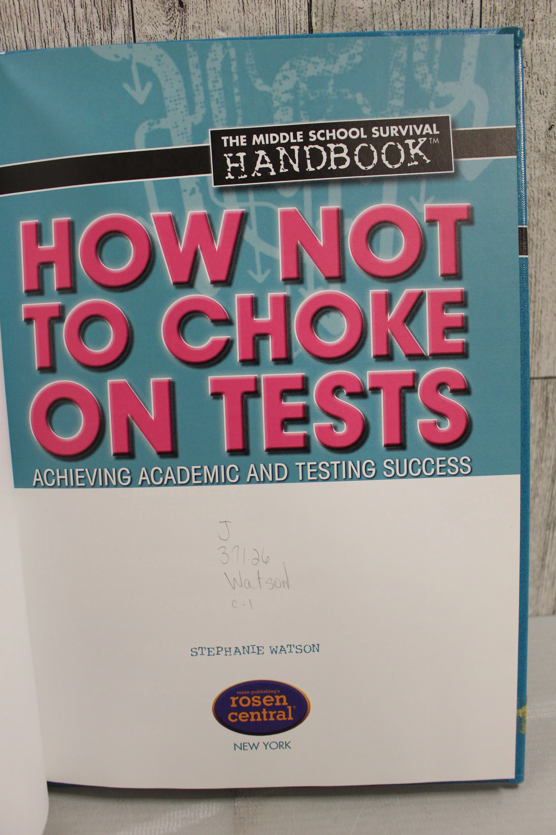 How Not To Choke On Tests - Achieving Academic and Testing Success - Image 5