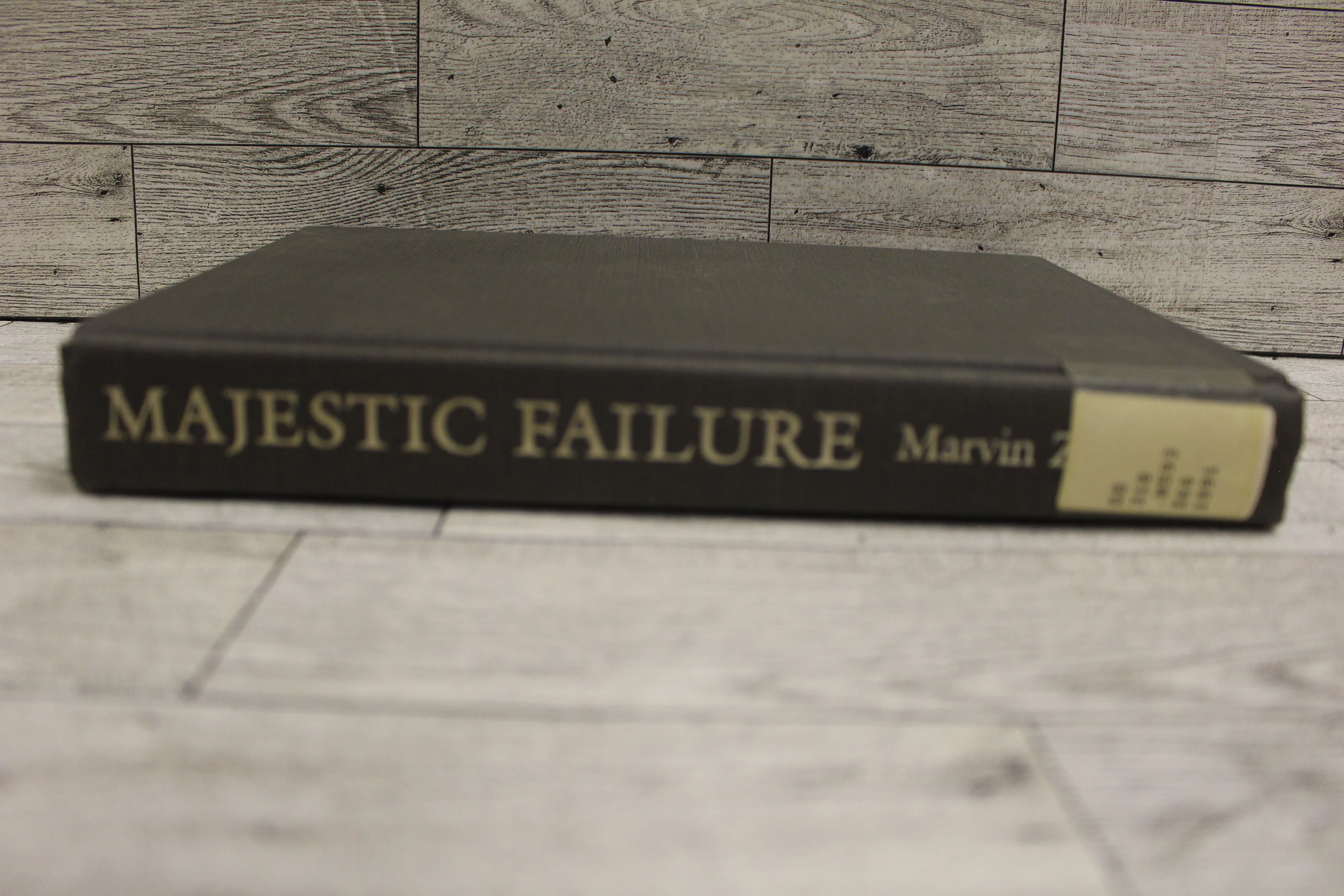 Majestic Failure: The Fall of the Shah - By Zonis, Marvin - Used