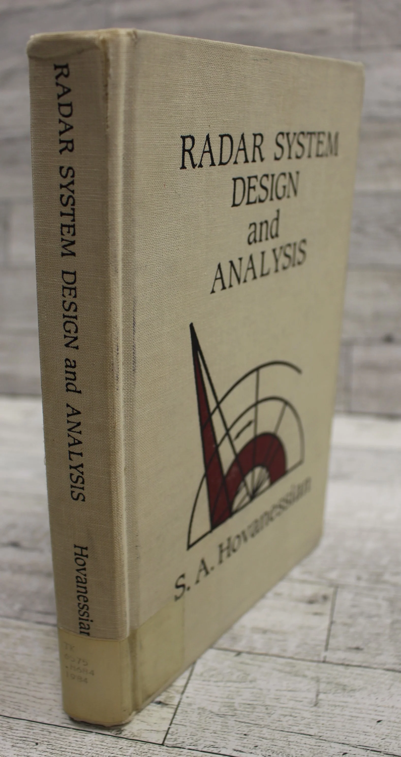 Radar System Design and Analysis - S. A. Hovanessian