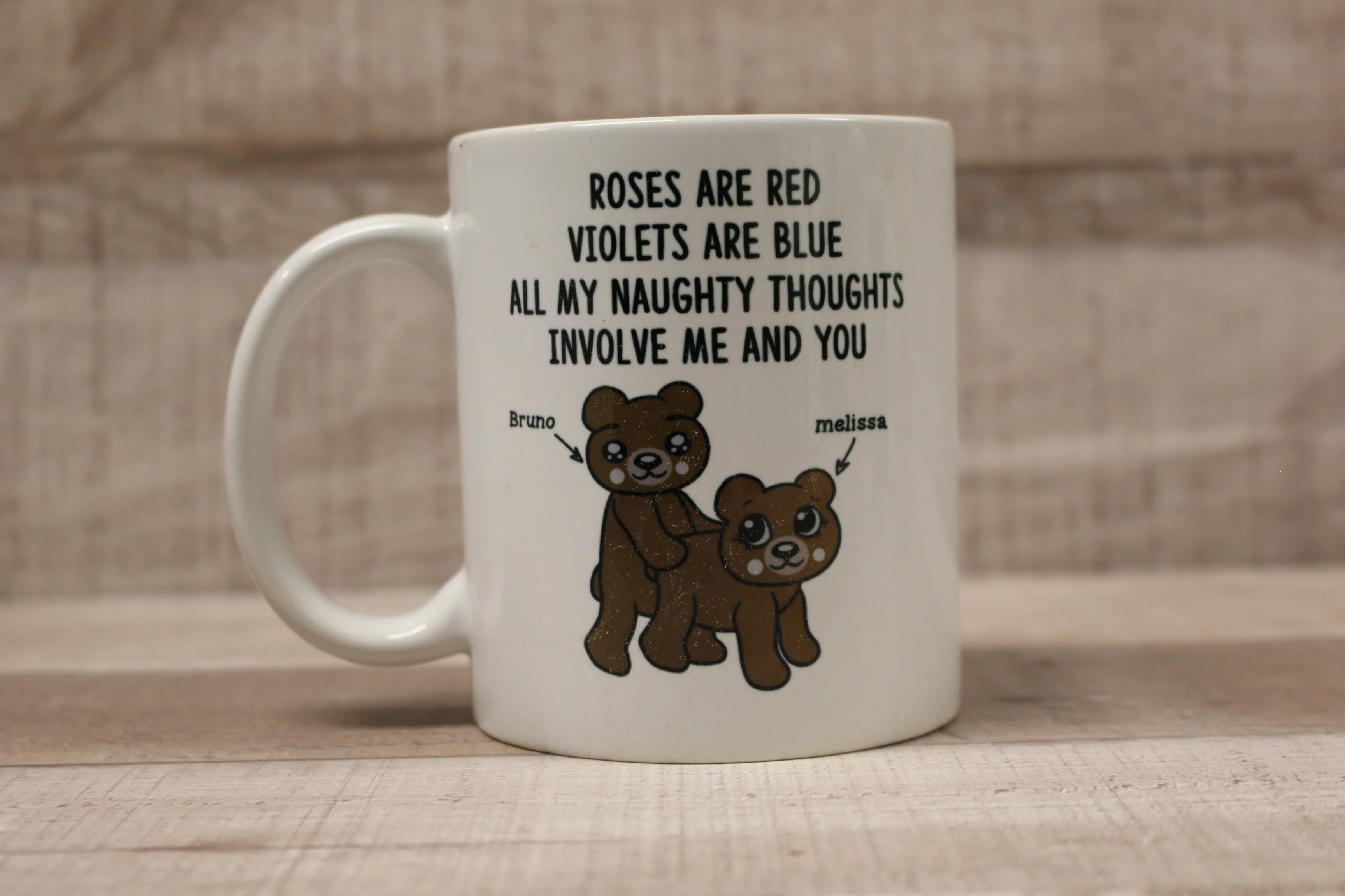 Roses Are Red Violets Are Blue All My Naughty Thoughts Involve You Coffee Mug