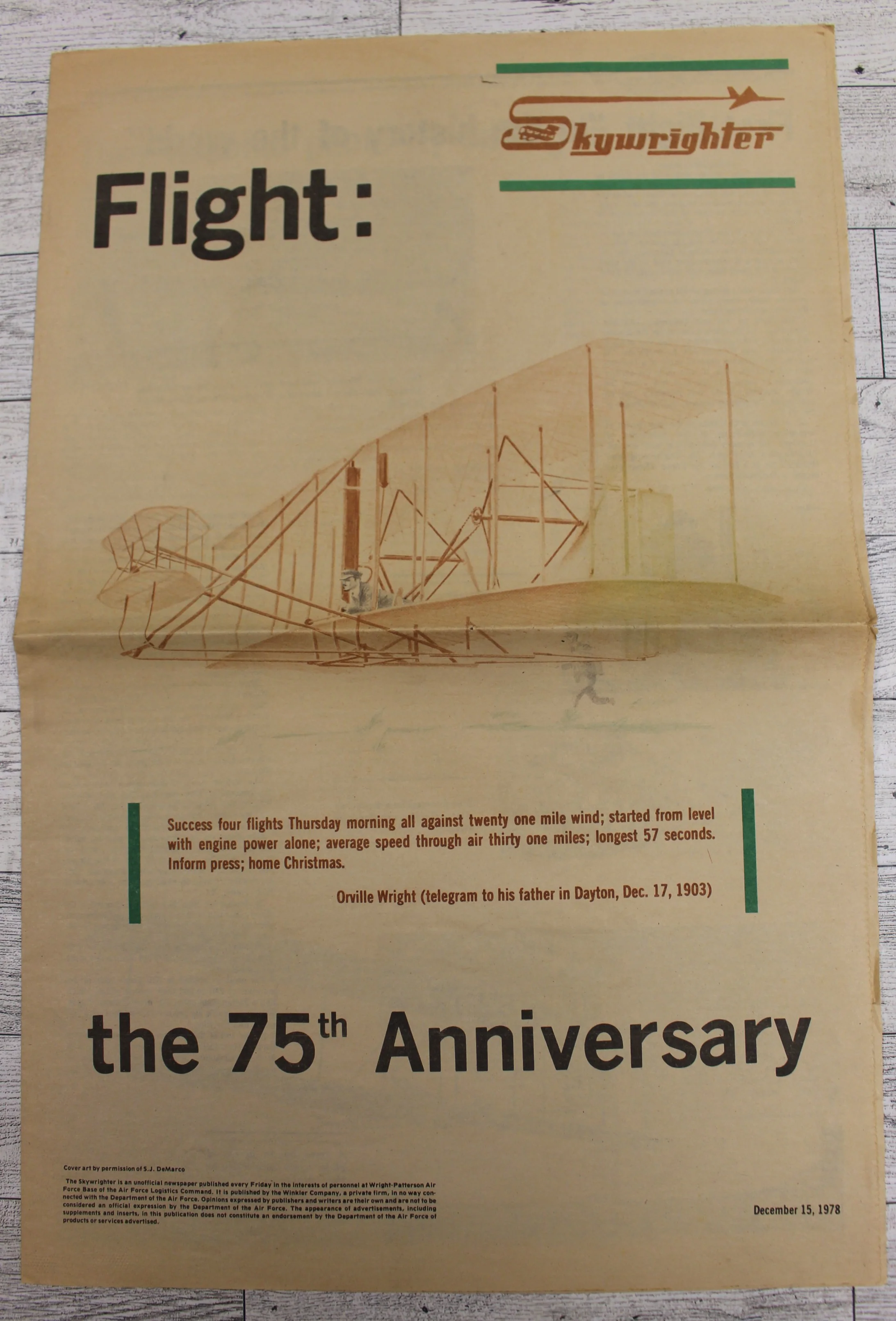 Skywrighter Flight: The 75th Anniversary Newspaper - December 15, 1978 - WPAFB