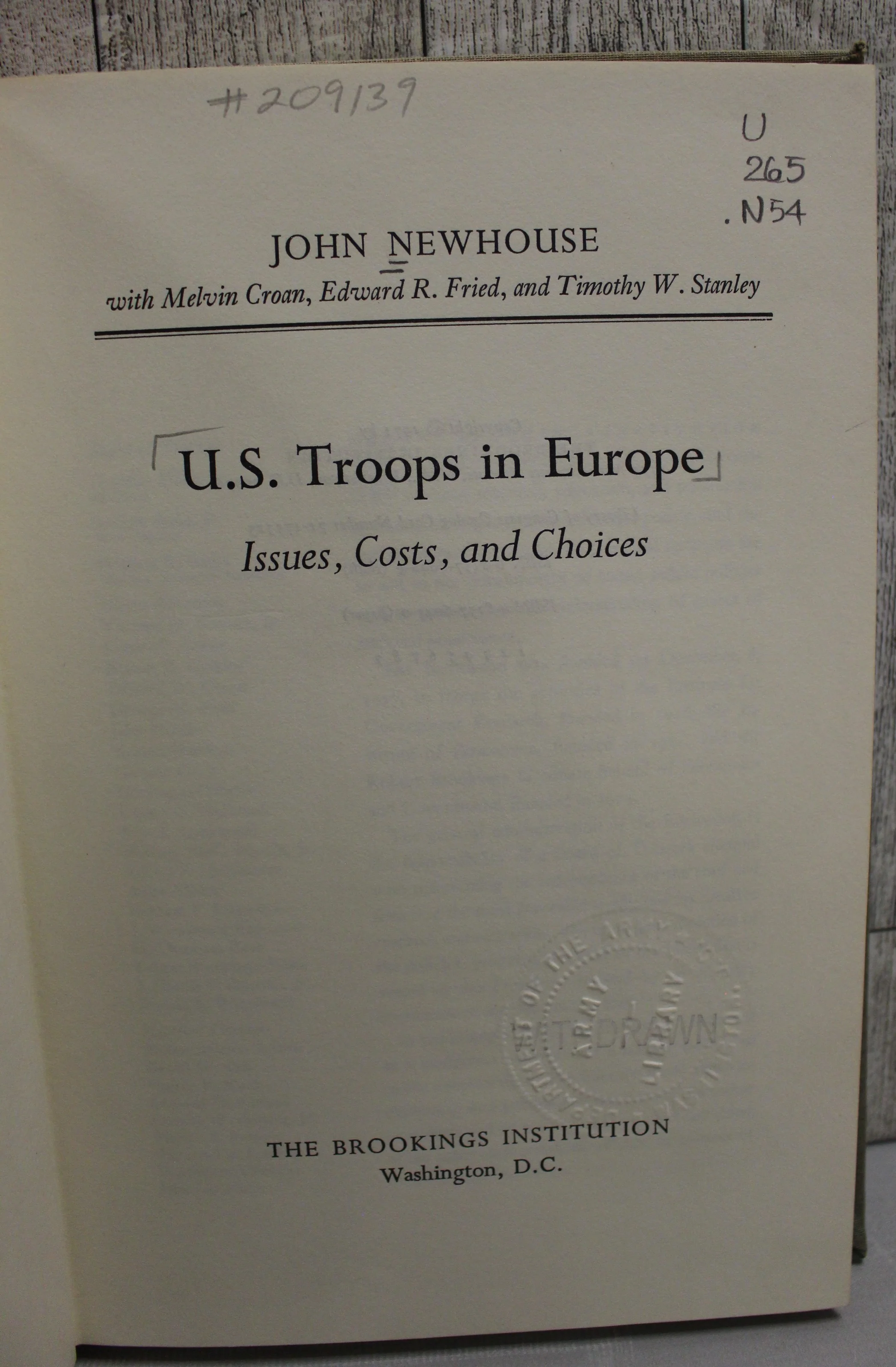 U.S. Troops in Europe - Issues, Costs, and Choices - John Newhouse - Image 3