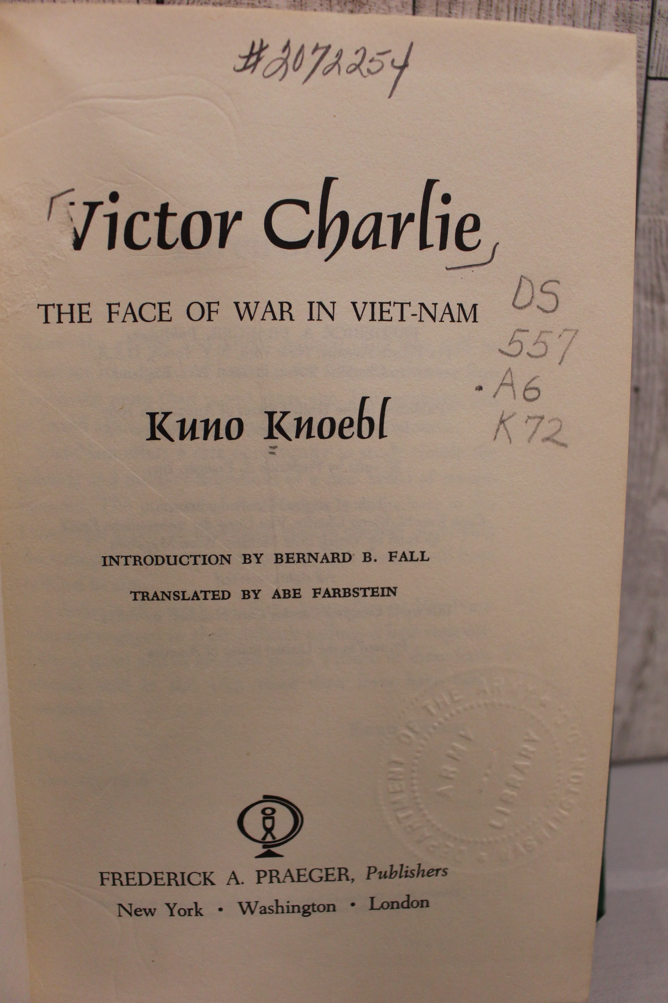 Victor Charlie - The Face of War in Viet-nam - Kuno Knoebl - Image 3